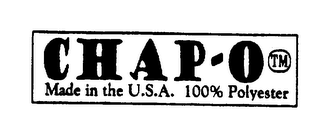 CHAP-O MADE IN THE U.S.A. 100% POLYESTER logo