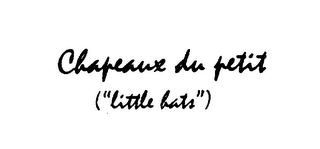 CHAPEAUX DU PETIT ("LITTLE HATS") logo
