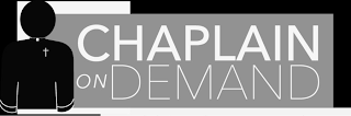 CHAPLAIN ON DEMAND