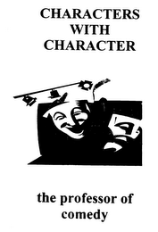 CHARACTERS WITH CHARACTER THE PROFESSOR OF COMEDY logo
