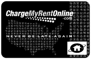 CHARGEMYRENTONLINE .COM NEVER BE LATE AGAIN logo