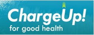 CHARGEUP! FOR GOOD HEALTH logo