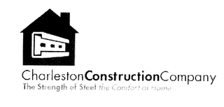 CHARLESTON CONSTRUCTION COMPANY THE STRENGTH OF STEEL THE COMFORT OF HOME logo
