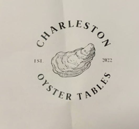 "CHARLESTON OYSTER TABLES" AND "EST. 2022". logo