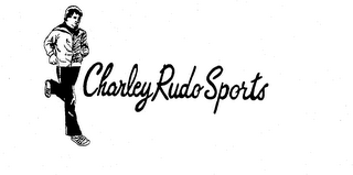CHARLEY RUDO SPORTS