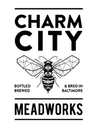 CHARM CITY MEADWORKS BOTTLED BREWED & BRED IN BALTIMORE logo