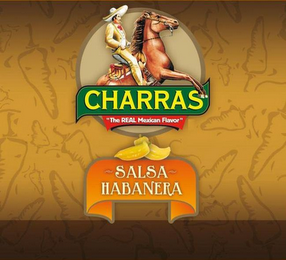 CHARRAS "THE REAL MEXICAN FLAVOR" SALSA HABANERA logo