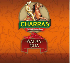 CHARRAS "THE REAL MEXICAN FLAVOR" SALSA ROJA logo