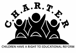 C.H.A.R.T.E.R CHILDREN HAVE A RIGHT TO EDUCATIONAL REFORM logo