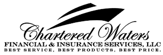 CHARTERED WATERS FINANCIAL & INSURANCE SERVICES, LLC BEST SERVICES, BEST PRODUCTS, BEST PRICE. logo