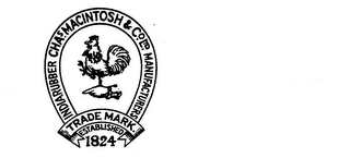 CHAS. MACINTOSH & CO. LTD. MANUFACTURES INDIARUBBER TRADEMARK ESTABLISHED 1824 logo
