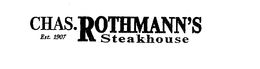CHAS. ROTHMANN'S STEAKHOUSE EST. 1907 logo