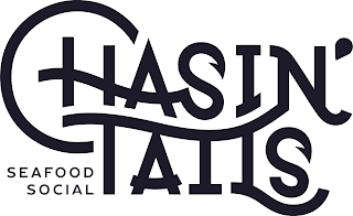 CHASIN' TAILS SEAFOOD SOCIAL logo