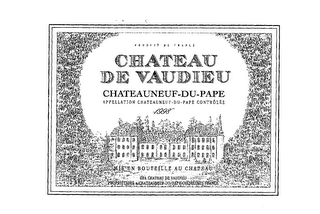 CHATEAU DE VAUDIEU CHATEAUNEUF-DU-PAPE APPELLATION CHATEAUNEUF-DU-PAPE CONTROLEE 1999 MIS EN BOUTEILLE AU CHATEAU GFA CHATEAU DE VAUDIEU PROPRIETAIRE A CHATEAUNEUF-DU-PAPE (VAUCLUSE) FRANCE PRODUIT DE FRANCE 13.5 % VOL. 750 ML