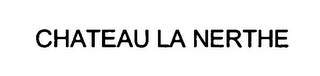 CHATEAU LA NERTHE logo