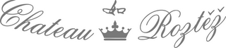 CHATEAU ROZTEZ logo