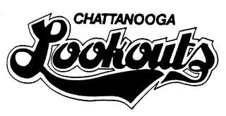CHATTANOOGA LOOKOUTS