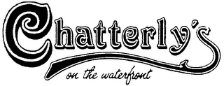 "CHATTERLY'S" AND "ON THE WATERFRONT" logo