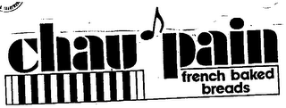 CHAU'PAIN FRENCH BAKED BREADS logo