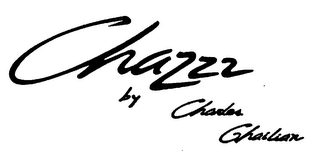 CHAZZZ BY CHARLES GHAILIAN