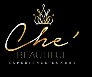 CHE' BEAUTIFUL EXPERIENCE LUXURY logo
