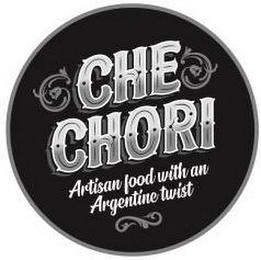 CHE CHORI ARTISAN FOOD WITH AN ARGENTINE TWIST logo