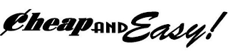 CHEAP AND EASY! logo