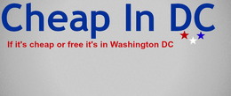 CHEAP IN DC IF IT'S CHEAP OR FREE IT'S IN WASHINGTON D.C. logo