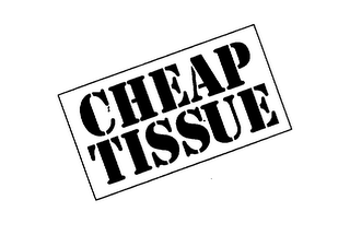 CHEAP TISSUE logo