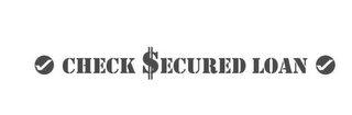 CHECK $ECURED LOAN logo