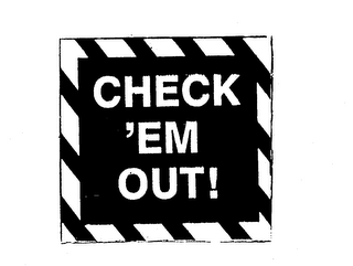 CHECK 'EM OUT! logo
