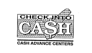 CHECK INTO CA$H CASH ADVANCE CENTERS logo
