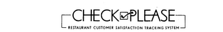 CHECK PLEASE RESTAURANT CUSTOMER SATISFACTION TRACKING SYSTEM logo