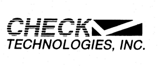 CHECK TECHNOLOGIES, INC.
