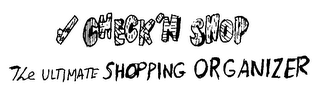CHECK'N SHOP THE ULTIMATE SHOPPING ORGANIZER logo