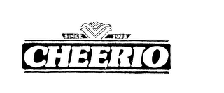CHEERIO SINCE 1933