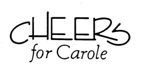 CHEERS FOR CAROLE logo