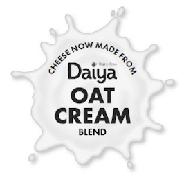 CHEESE NOW MADE FROM DAIRY-FREE DAIYA OAT CREAM BLEND logo