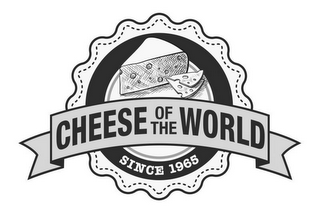 CHEESE OF THE WORLD SINCE 1965 logo