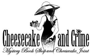 CHEESECAKE AND CRIME MYSTERY BOOK SHOP AND CHEESECAKE JOINT logo