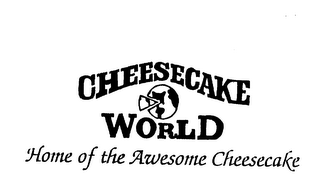 CHEESECAKE WORLD HOME OF THE AWESOME CHEESECAKE logo