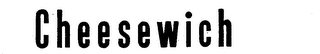 CHEESEWICH logo
