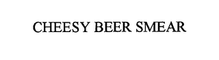 CHEESY BEER SMEAR logo