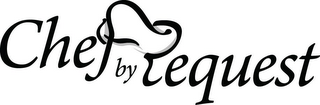CHEF BY REQUEST logo
