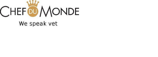 CHEF DU MONDE WE SPEAK VET logo