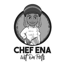 CHEF ENA WIT DA POTS logo