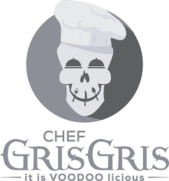 CHEF GRIS GRIS IT IS VOODOO LICIOUS logo