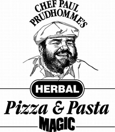 CHEF PAUL PRUDHOMME'S HERBAL PIZZA & PASTA MAGIC logo