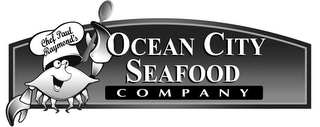 CHEF PAUL RAYMOND'S OCEAN CITY SEAFOOD COMPANY logo
