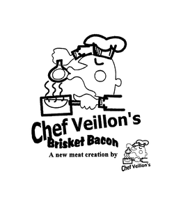 CHEF VEILLON'S BRISKET BACON A NEW MEAT CREATION BY CHEF VEILLON'S logo